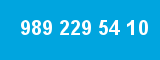 989 229 54 10 989 229 54 10